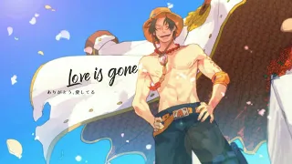 One Piece | Portgas D. Ace Death【AMV】- Love Is Gone