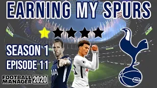 Football Manager 2020 | Earning My Spurs | Episode 11 One Night In Lyon | Let's Play #FM20