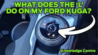 What does the L stand for on the Kuga PHEV Gear dial?