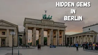 10 Hidden Gems To Explore In Berlin, Germany