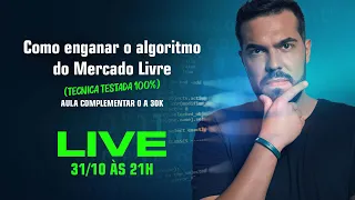 Como enganar o Algoritmo do Mercado Livre (Técnica testada 100%)