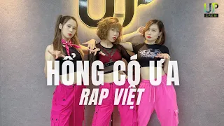 HỔNG CÓ ƯA- Pháp Kiều | Rapviet mùa 3| Choreo Hải Hà | Upcrew | Dance fitness