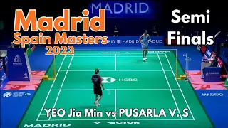 YEO Jia Min vs PUSARLA V. Sindhu | Spain Masters 2023 | Semifinal