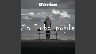 Za Tobą pójdę