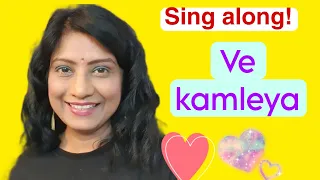 #673 | Ve Kamleya | Sing along! | Amitabh Bhattacharya | Pritam