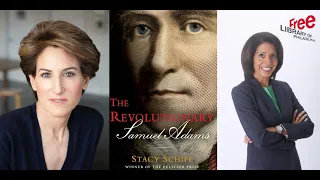 Stacy Schiff | The Revolutionary: Samuel Adams