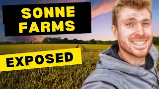 Sonne Farms - secret Life Exposed