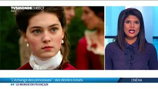 Cinéma: "L'Echange des Princesses", des destins brisés