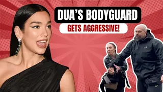 Dua Lipa's Bodyguard Springs Into Action In Paris