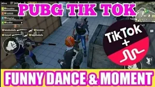 PUBG TIK TOK FUNNY MOMENTS AND FUNNY DANCE (PART 2) || BY PUBG TIK TOK