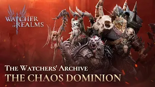The Chaos Dominion | The Watchers' Archive | Watcher of Realms