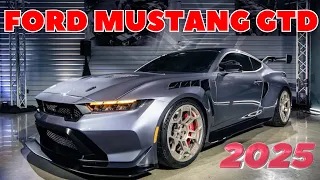 2025 Ford Mustang GTD /Ford Mustang/Mustang GTD/spec/price/first look/interior/exterior