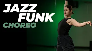 Хореография продвинутого уровня по JAZZ-FUNK | НАСТЯ ВЕРМАН