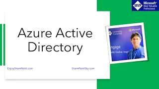 What is the Azure Active Directory and how Azure AD works?