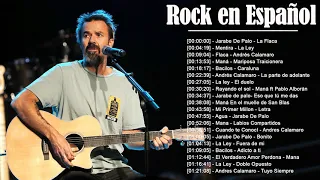 Mix Jarabe de Palo, Bacilos, Maná, Andrés Calamaro,La Ley  - Los mejores clásicos ROCK en Español