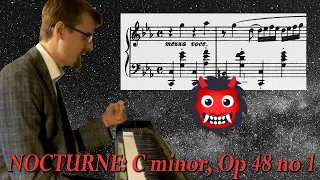 Chopin Nocturne C minor Op. 48 no. 1 - Analysis: DEMONS and DESPAIR