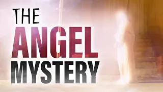 The Identity of This Mysterious Angel Shocked Me!