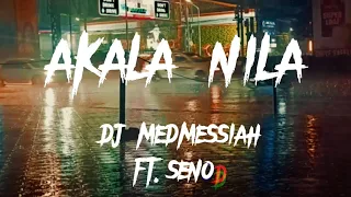 akala nila- dj medmessiah ft. senoda (lyrics video)