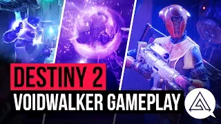 DESTINY 2 | New Voidwalker & Sentinel Gameplay - Supers, Abilities & More!