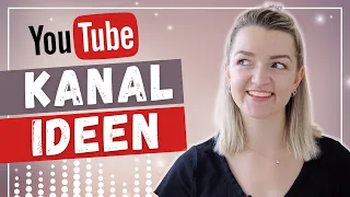 20 YOUTUBE KANAL IDEEN für neue YouTuber in 2022💡