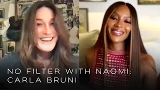 Carla Bruni on 30 Years of Friendship & Remembering Nelson Mandela | No Filter with Naomi Campbell