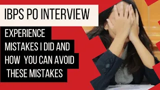 IBPS PO INTERVIEW EXPERIENCE