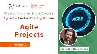 Free Short Course: Agile Evolved - The Big Picture - Module 2