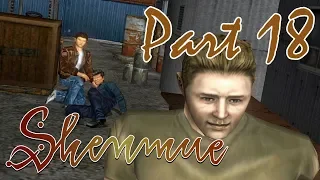 [18] Shenmue HD - Return Of The Sailors - Let's Play Gameplay Walkthrough (PC)