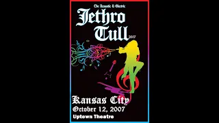 Jethro Tull live audio 2007-10-12 Kansas City