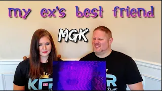 Machine Gun Kelly ft. blackbear - my ex's best friend (Official Lyric Video) REACTION