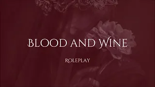 Blood and Wine F4M [Roleplay] [Royal Vampire speaker] [Yandere] [Romantic]