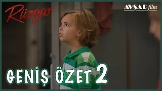 Rüzgar Film / Geniş Özet - 2