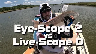 Eye-Scope vs Live Scope Which one wins? Chasing Reds
