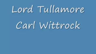 Carl Wittrock - Lord Tullamore