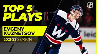 Top 5 Evgeny Kuznetsov Plays from 2021-22 | NHL