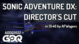 Sonic Adventure DX: Director's Cut by AFWagers in 31:46 - AGDQ 2022 Online