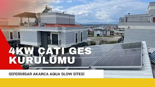 Seferihisar Akarca Aqua Slow Sitesinde Çatı Güneş Enerji Sistemi Kurulumu