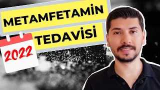 METAMFETAMİN TEDAVİSİ / Metamfetamin Tedavisi ne kadar sürer / Metamfetamin bırakma süreci