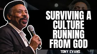 GOD OF VIRTUE -   Surviving a Culture Running From God | TONY EVANS 2023