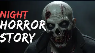 Scary Horror stories night Horror true real Dark Scary