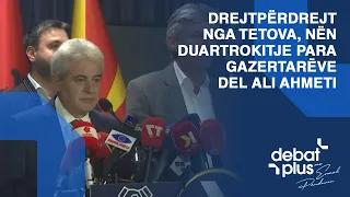 Drejtpërdrejt nga Tetova, nën duartrokitje para gazertarëve del Ali Ahmeti