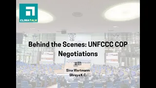 Behind the Scenes: UNFCCC COP Negotiations