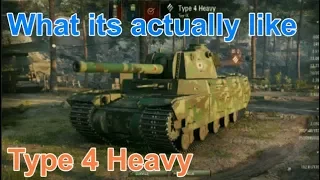 WoT Type 4 Heavy Whats its like