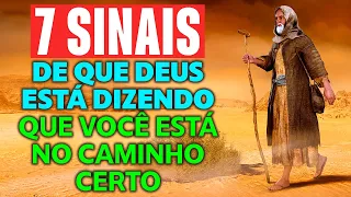 7 Sinais De Que Deus Está Dizendo Que Você Está No Caminho Certo