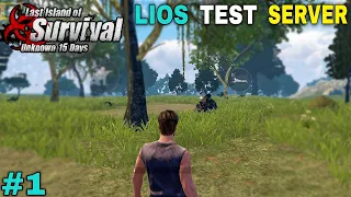PLAYING LIOS TEST SERVER | LAST DAY RULES SURVIVAL GAMEPLAY #1