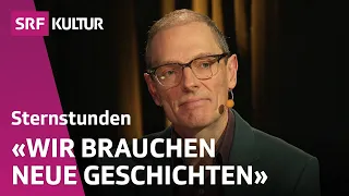 Welche Geschichten brauchen wir, um die Welt zu retten? | Sternstunde Philosophie | SRF Kultur