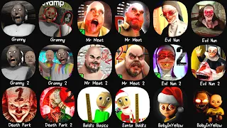 Granny, Mr Meat, Evil Nun, Death Park, Granny Chapter Two, Baby In Yellow, Mr Meat 2, Evil Nun 2