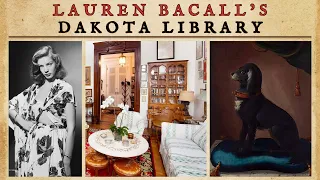 Lauren Bacall's DAKOTA Apartment Library