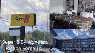 Super 8 By Wyndham in Pigeon Forge TN September 2023 - Clean & Affordable - Great Nights Stay 👍🏻