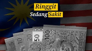 Kenapa Matawang Ringgit Boleh Jatuh Paling Rendah Untuk Tempoh 26 Tahun